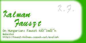 kalman fauszt business card